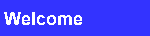 Welcom! Home page